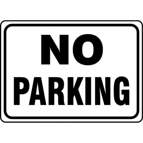 "No Parking" Sign, 14" x 20", Aluminum, English