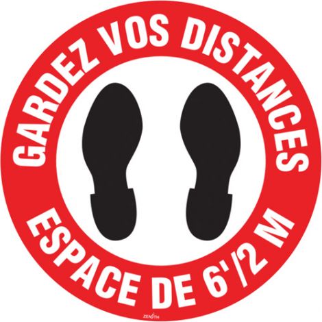 "Gardez vos distances" Floor Sign - 9" Dia. - Height: Flat - Language: French with Pictogram - Material: Vinyl - Display Type: Adhesive - Case/Qty: 12